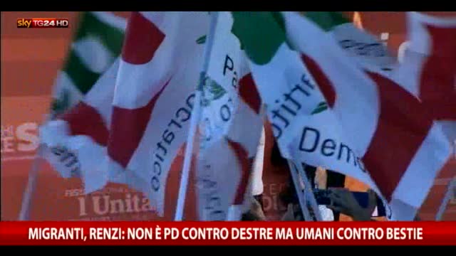 Migranti, Renzi: "Umani contro le bestie"