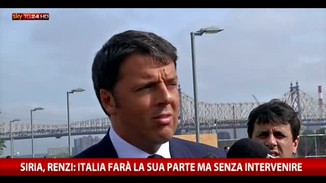 Siria, Renzi: Italia farà la sua parte ma senza intervenire