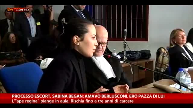 Processo Escort, Began: amavo Berlusconi, ero pazza di lui