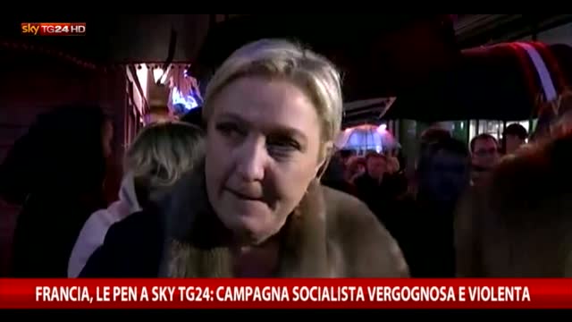 Le Pen a Sky TG24: campagna socialista vergognosa e violenta