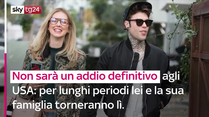 VIDEO Chiara Ferragni dice addio a Los Angeles