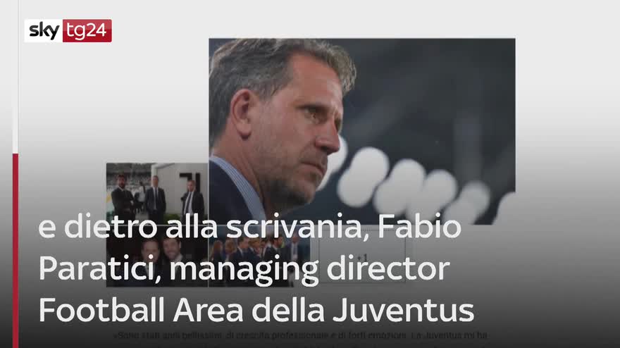 Calcio, Fabio Paratici lascia la Juventus