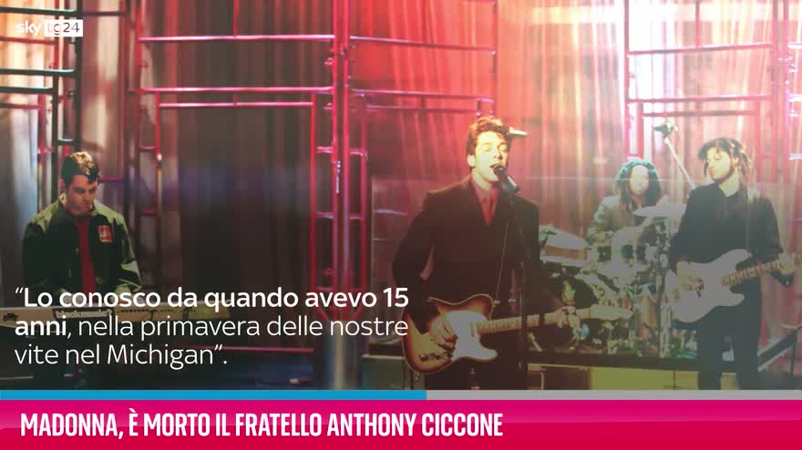 VIDEO È morto Anthony Ciccone, fratello di Madonna