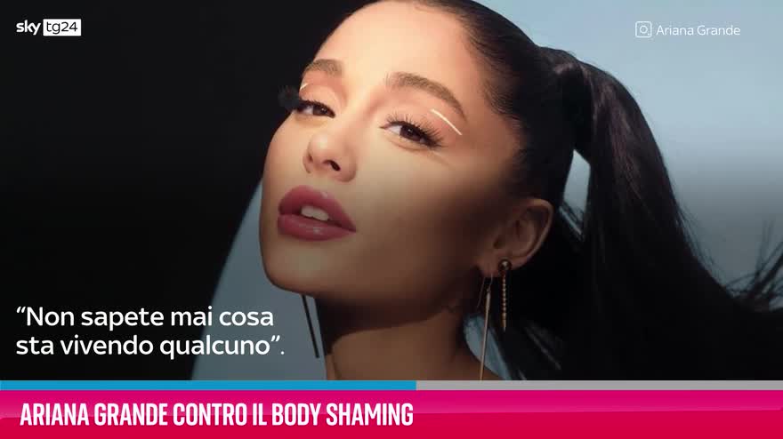 VIDEO Ariana Grande contro il body shaming