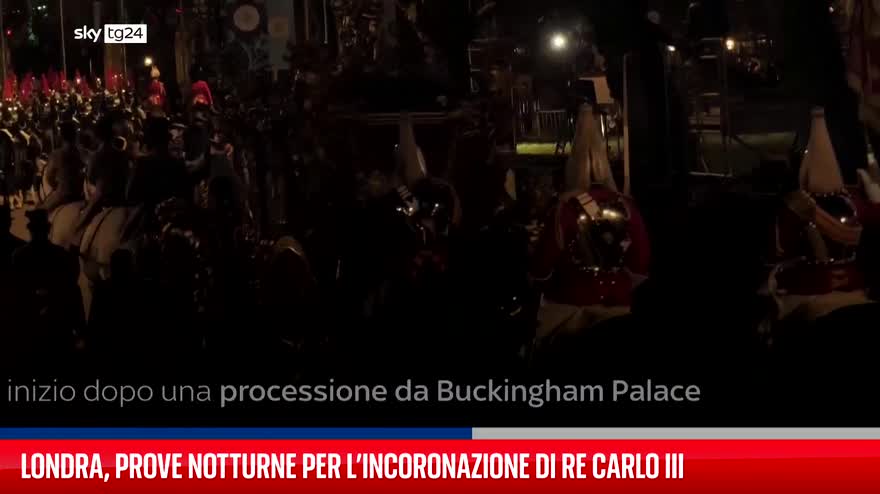 Londra, prove notturne per l'incoronazione di re Carlo III