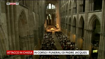 Attacco in chiesa, i funerali di padre Jacques