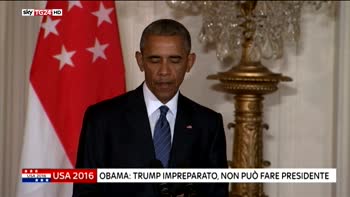 Obama: "Trump è impreparato, non può fare il presidente"