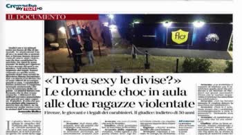 Stupro Firenze, interrogatorio choc in aula