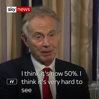 Blair on Brexit: 'I think it's now 50%'