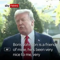 Trump: Boris Johnson is my friend