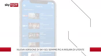 NOW Sky Go, nuova versione a misura di utente