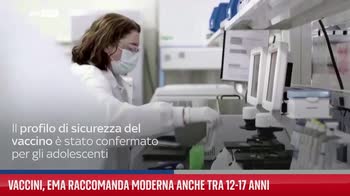 Vaccini, Ema raccomanda Moderna anche tra 12-17 anni