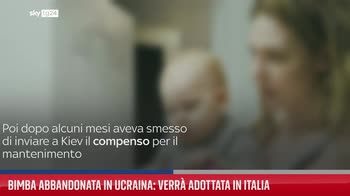 Bimba abbandonata in Ucraina: verr� adottata in Italia