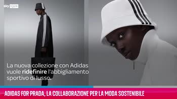 VIDEO Adidas for Prada, nasce la collezione sostenibile
