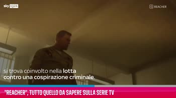 VIDEO "Reacher", tutto quello da sapere sulla serie tv