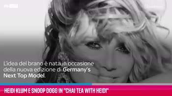 VIDEO Heidi Klum e Snoop Dogg in "Chai Tea with Heidi"