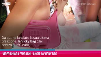 VIDEO Chiara Ferragni lancia la Vicky Bag