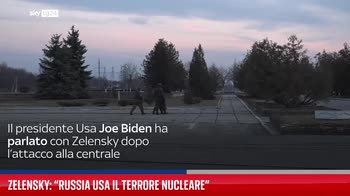 Ucraina, Zelensky: Russia usa terrore nucleare