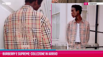 VIDEO Burberry e Supreme: collezione in arrivo