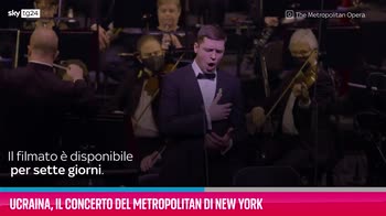 VIDEO Ucraina, il concerto del Metropolitan di New York