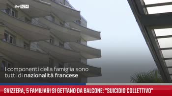 Svizzera, cinque familiari si gettano dal balcone