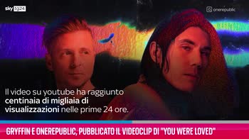 VIDEO Gryffin e OneRepublic, il videoclip di You Were Loved