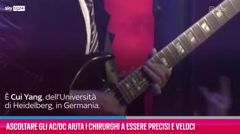 VIDEO Ascoltare gli AC/DC aiuta i chirurghi a essere precis