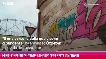 VIDEO Mina, l'inedito Buttare l'amore per Le fate ignoranti