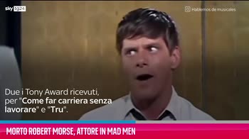 VIDEO Morto Robert Morse, attore in Mad Men