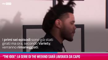VIDEO The Idol, la serie di The Weeknd sarà lavorata da cap