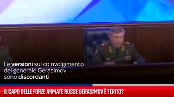 Il capo delle forze armate russe Gerasimov � ferito?