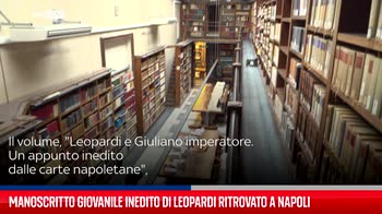 Manoscritto giovanile inedito di Leopardi ritrovato a Napoli