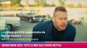 VIDEO Geeked Week 2022: tutte le info sull’evento Netflix