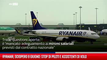 Ryanair, sciopero 8 giugno: stop di piloti e assistenti di volo