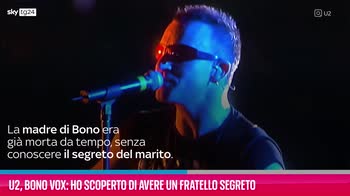 VIDEO U2, Bono Vox: ho scoperto di avere un fratello segret