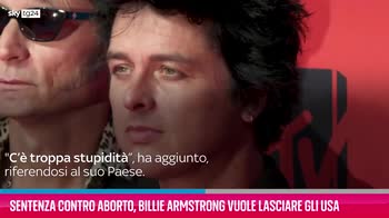 VIDEO Aborto, Billie Joe Armstrong vuole lasciare gli USA