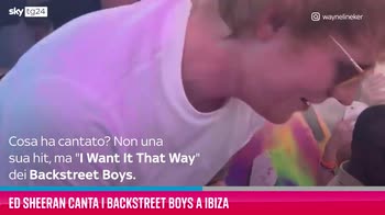 VIDEO Ed Sheeran canta i Backstreet Boys a Ibiza