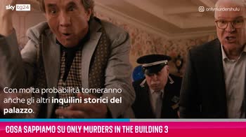 VIDEO Cosa sappiamo su Only Murders in the Building 3