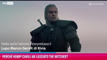 VIDEO Perché Henry Cavill ha lasciato The Witcher?