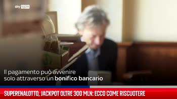 Superenalotto, jackpot oltre 300 mln: ecco come riscuotere