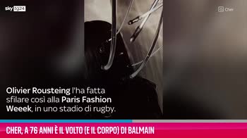 VIDEO Cher, a 76 anni è il volto (e il corpo) di Balmain