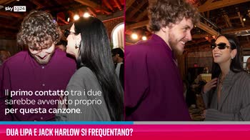 VIDEO Dua Lipa e Jack Harlow si frequentano?