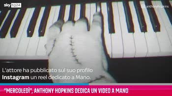 VIDEO Mercoledì, Anthony Hopkins posta video dedicato a Man