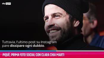 VIDEO Piquè, prima foto social con Clara Chia Marti