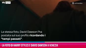 VIDEO La foto di Harry Styles e David Dawson a Venezia