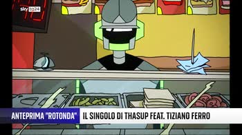 "Rotonda", singolo scritto da Thasup con Tiziano Ferro, inserito in entrambi gli album dei due artisti. VIDEO