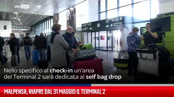 Malpensa, Terminal 2 aeroporto riapre a maggio 2023
