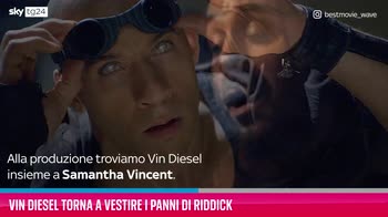 VIDEO Vin Diesel torna a vestire i panni di Riddick