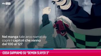 VIDEO Cosa sappiamo su "Demon Slayer 3”