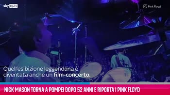VIDEO Nick Mason riporta i Pink Floyd a Pompei